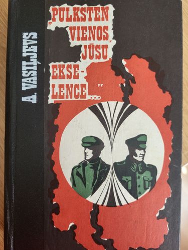 Pulksten vienos, jūsu Ekselence