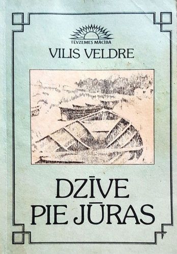 Dzīve pie jūras