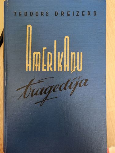 Amerikāņu traģēdija