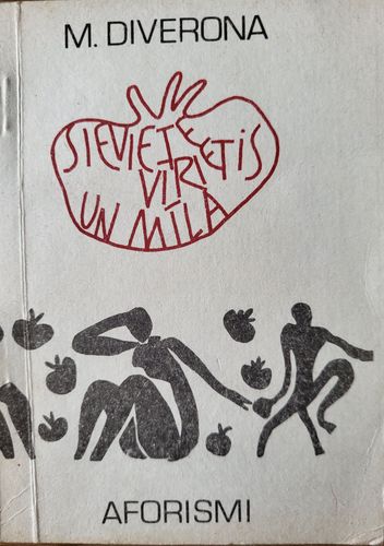 Sieviete, vīrietis un mīla