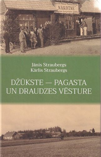 Džūkste - pagasta un draudzes vēsture