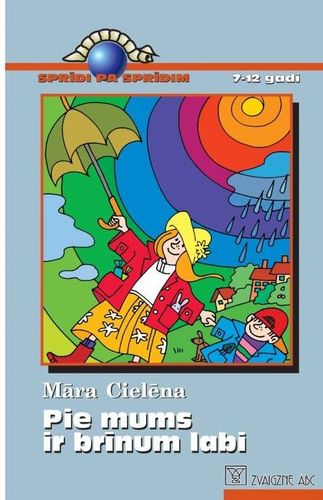 Pie mums ir brīnum labi