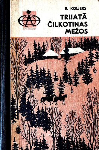 Trijatā Čilkotinas Mežos