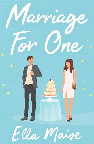 Marriage For One