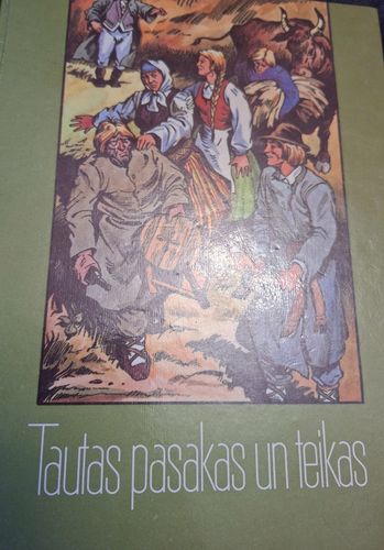 Tautas pasakas un teikas