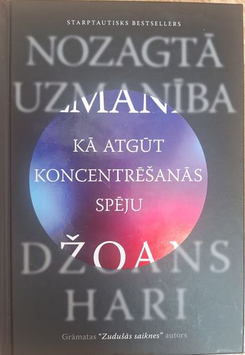 Nozagtā uzmanība. Kā atgūt koncentrēšanās spēju.