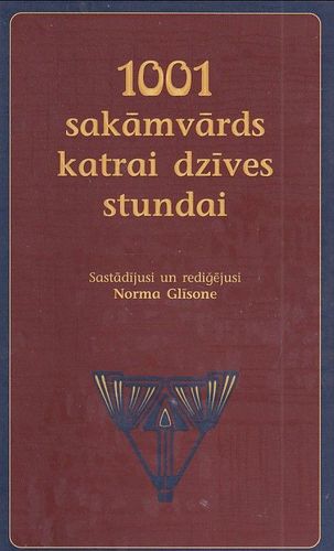 1001 sakāmvārds katrai dzīves stundai