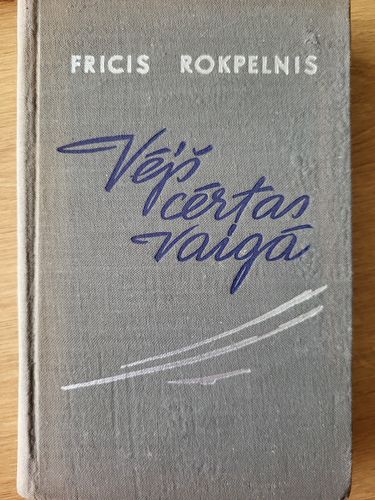 Vējš cērtas vaigā