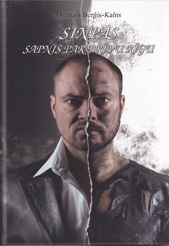 Sinpas - sapnis par brīvu Rīgu