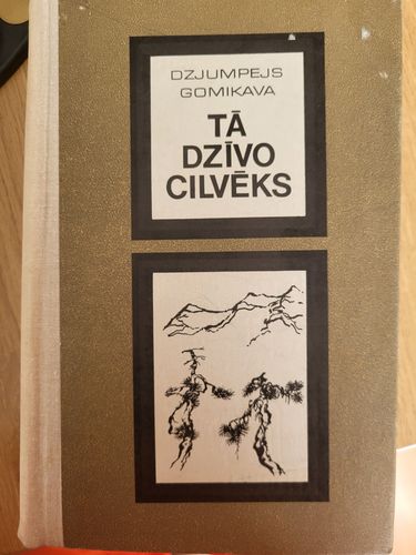 Tā dzīvo cilvēks