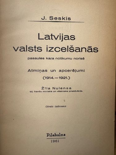 Latvijas valsts izcelšanās pasaules kara notikumu norisē