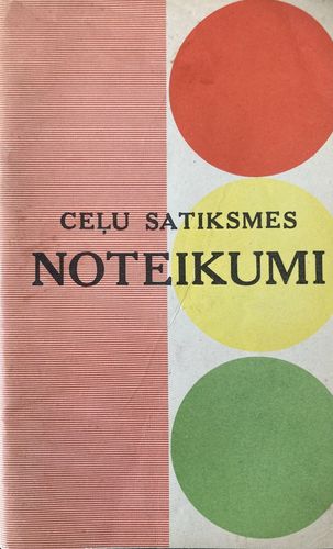 Ceļu satiksmes noteikumi