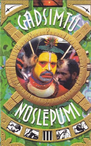 Gadsimtu noslēpumi 3