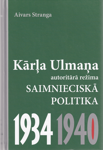 Kārļa Ulmaņa autoritārā režīma saimnieciskā politika