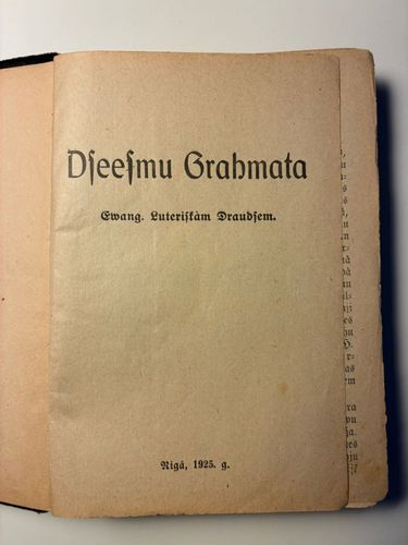 Dziesmu grāmata luteriskām draudzēm (vecā druka)