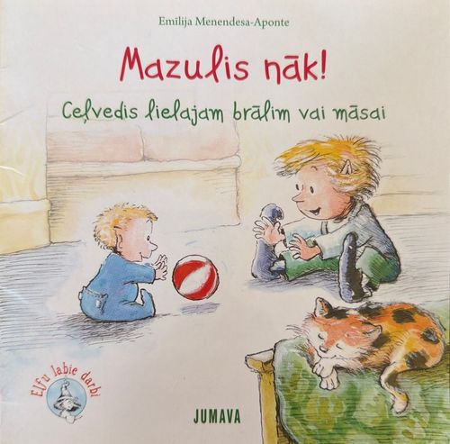 Mazulis nāk!