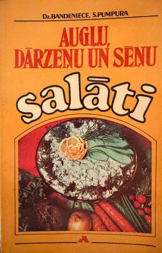 Augļu, dārzeņu un sēņu salāti