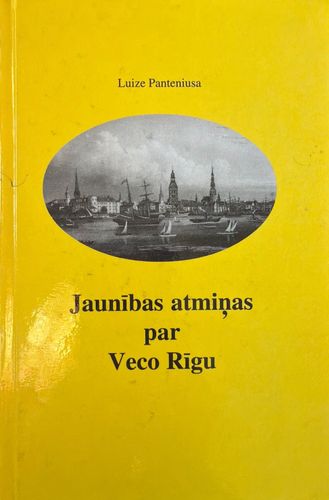 Jaunības atmiņas par Veco Rīgu