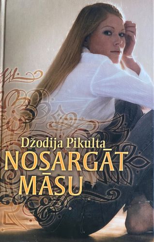 Nosargāt māsu