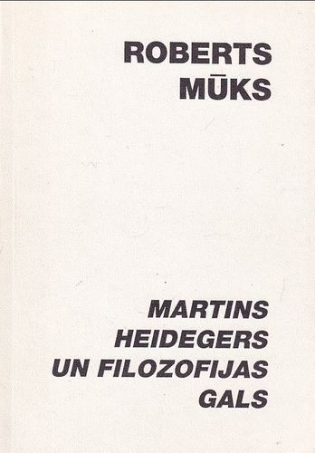Martins Heidegers un filozofijas gals