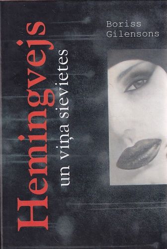 Hemingvejs un viņa sievietes