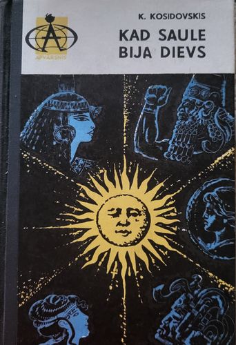 Kad saule bija Dievs