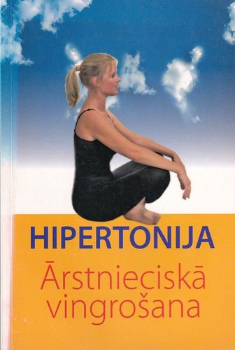 Hipertonija - ārstnieciskā vingrošana
