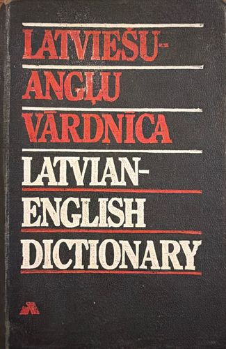 Angļu -  latviešu, latviešu - angļu vārdnīca