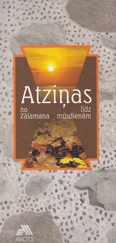 Atziņas no Zālamana līdz mūsdienām