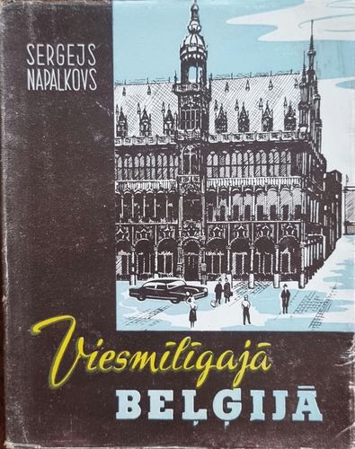 Viesmīlīgajā Beļģijā