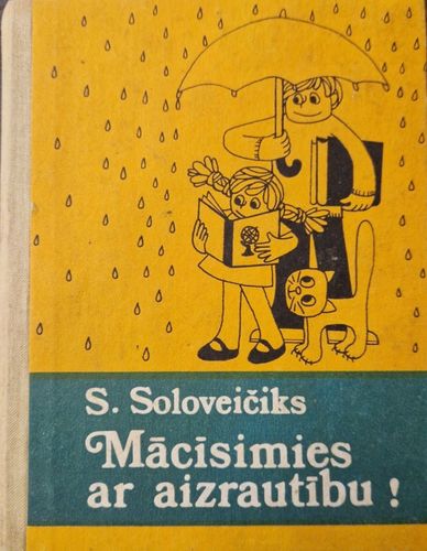 Mācīsimies ar aizrautību!