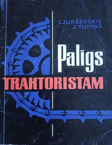 Palīgs traktoristam
