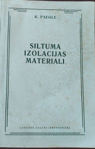 Siltuma izolācijas materiāli