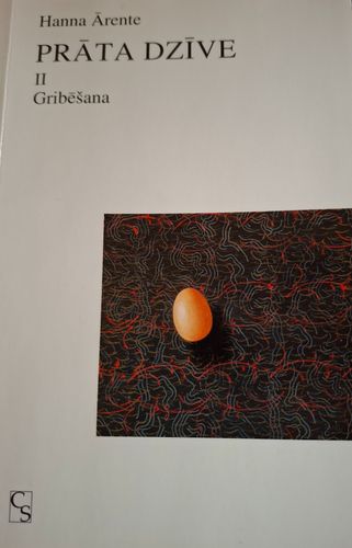 Prāta dzīve II, Gribēšana