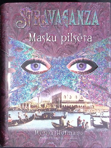 Stravaganza maskuypilsēta