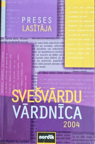Preses lasītāja svešvārdu vārdnīca 2004