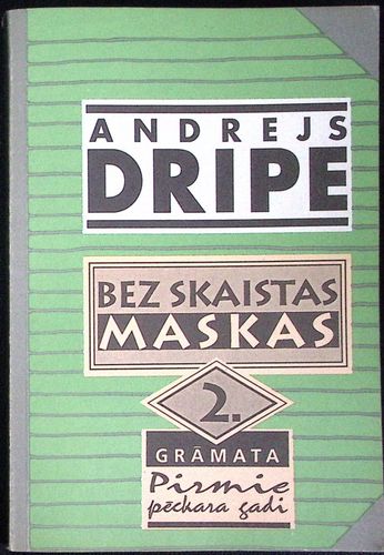Bez skaistas maskas II