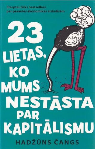 23 lietas, ko mums nestāsta par kapitālismu