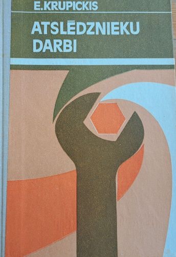Atslēdznieku darbi