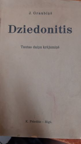 Dziedonitis Tautas daiņu krājumiņš pirmsskolas un māju bērniem