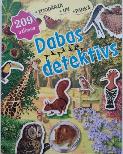 Dabas detektīvs. Zoodārzā un parkā