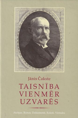 Taisnība vienmēr uzvarēs