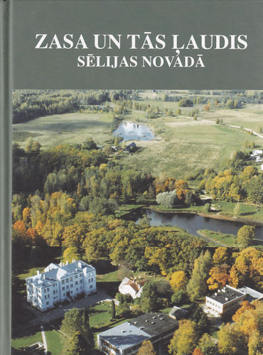 Zasa un tās ļaudis Sēlijas novadā