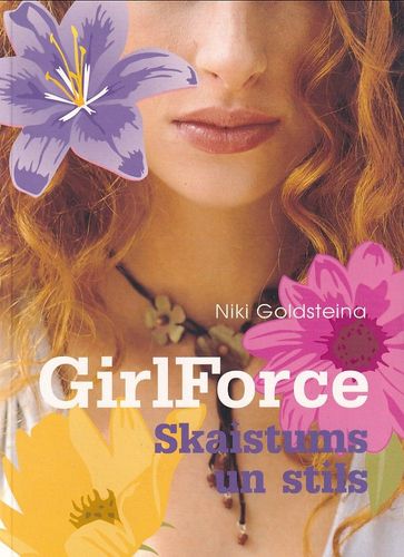 Girl Force Skaistums un stils