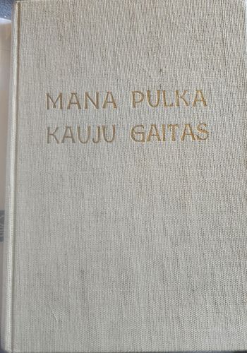 Mana pulka kauju gaitas