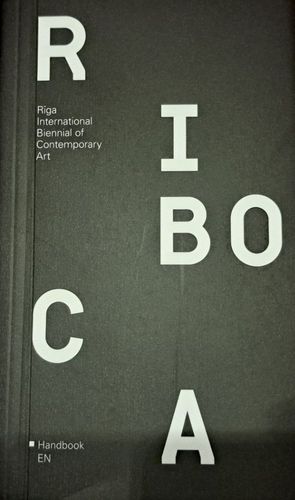 Riga International Biennial of Contemporary Art Handbook
