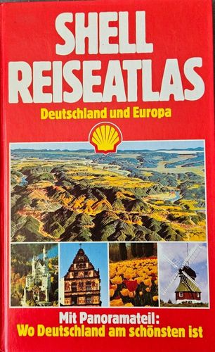  Shell Reiseatlas Deutschland und Europa
