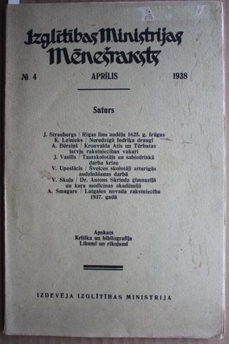 Izglītības Ministrijas Mēnešraksts . 1938g. Nr. 4 