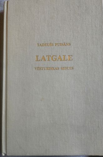 Latgale. Vēsturiskas skices