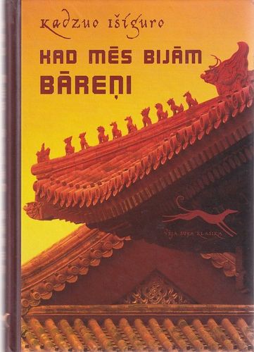 Kad mēs bijām bāreņi